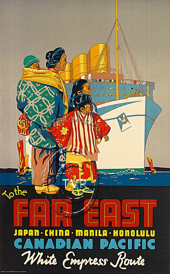 To the FAR EAST CANADIAN PACIFIC, White Empress Route. Sailing to Japan, China, Manila, Honolulu. Dramatic poster of a cruise ship with an Asian family, a baby stapped to the mother's back ready to board the Canadian Pacific cruise ship. <br>The cr