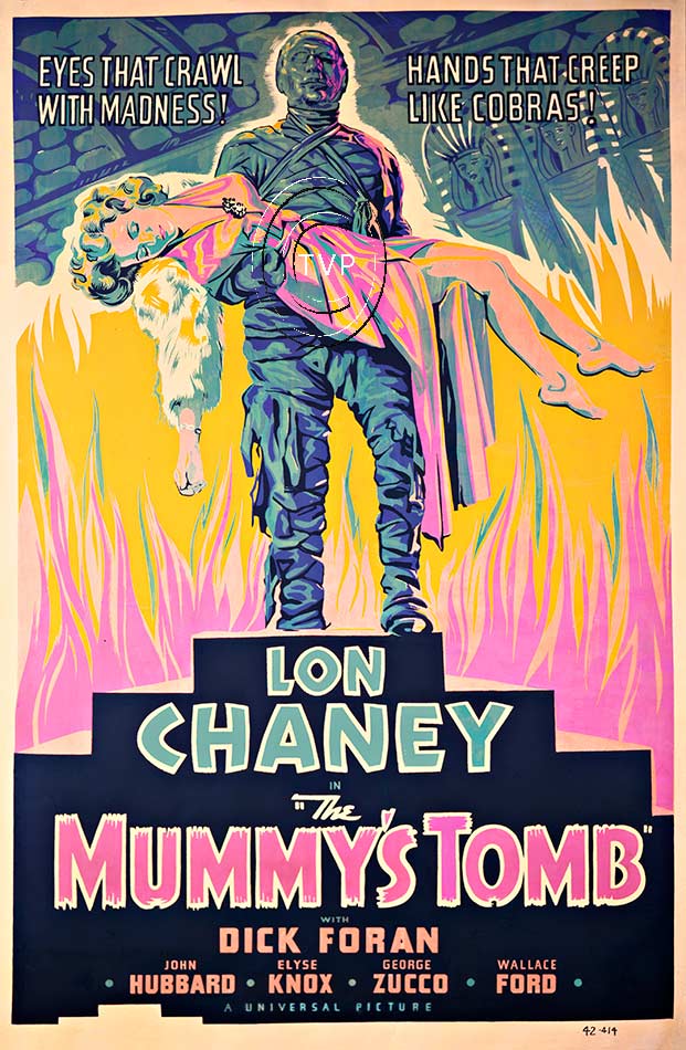 Lon Chaney in this rare Mummy's Tomb poster. Your chance to own a copy of this very rare and outstanding bright image. Printed on museum quality smooth acid free 230-250 gm acid-free paper and archival inks to guarantee long life. <br>The watermark i