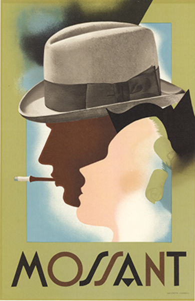 Art deco image for Mossant hats. Printed directly from the original lithograph. She has on her stylish bonnet and he has on his felt hat and is smoking a cigarette with a cigarette holder.