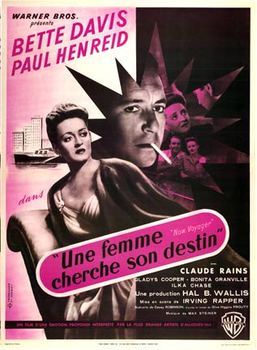 Now Voyager <br>"Une Femme cherche son destin" <br>Film noir. <br>Bette Davis, Paul Henreid <br>Lithograph, Printed in France