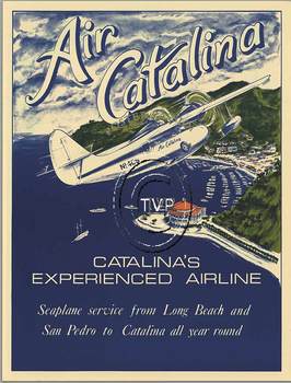 Recreation, mastered directly 1 to 1 from the rare original of the vintage poster flying you to Santa Catalina Island. AIR CATALINA, Catalina's Experienced Airline. Seaplane service from Long Beach and San Pedro to Catalina all year found. <br>The